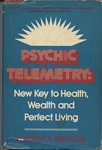 9780137323883: Psychic Telemetry: New Key to Health, Wealth, and Perfect Living