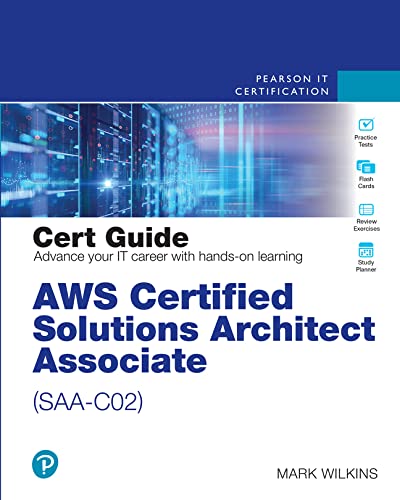 Beispielbild fr AWS Certified Solutions Architect - Associate (SAA-C02) Cert Guide (Certification Guide) zum Verkauf von Wonder Book