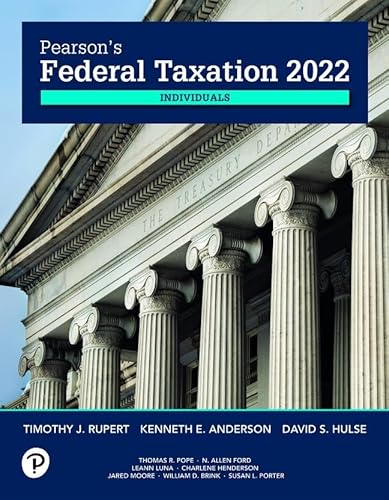 Imagen de archivo de Pearson's Federal Taxation 2022 Individuals [RENTAL EDITION] a la venta por BooksRun