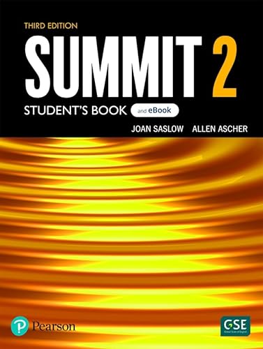 Beispielbild fr Summit Level 2 Student's Book & eBook with Digital Resources & App zum Verkauf von BooksRun