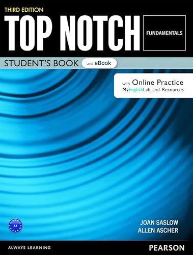 Stock image for Top Notch Fundamentals Student's Book & eBook with Online Practice, Digital Resources & App for sale by Textbooks_Source