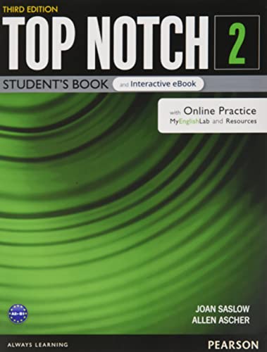 Stock image for Top Notch Level 2 Student's Book & eBook with with Online Practice, Digital Resources & App for sale by Textbooks_Source