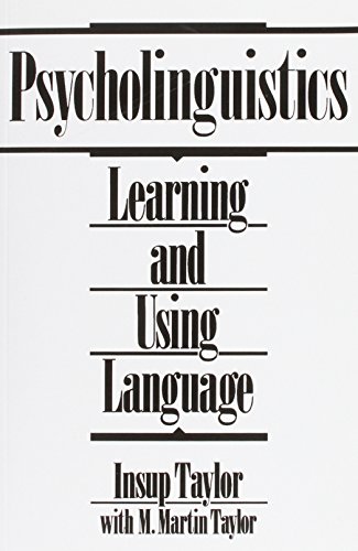 9780137338177: Psycholinguistics: Learning and Using Language