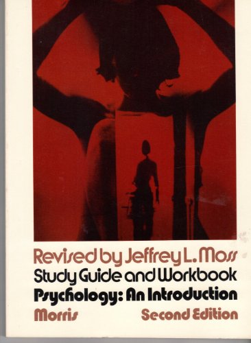 Stock image for Study guide and workbook [for] Psychology: an introduction, Morris, second edition for sale by Wonder Book