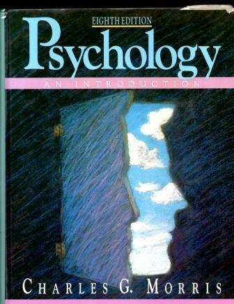 Psychology: An introduction (9780137344505) by Morris, Charles G
