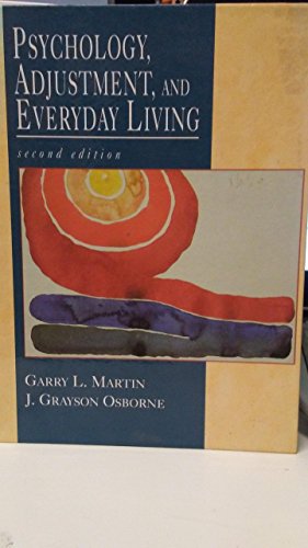 9780137358045: Psychology, Adjustment, and Everyday Living