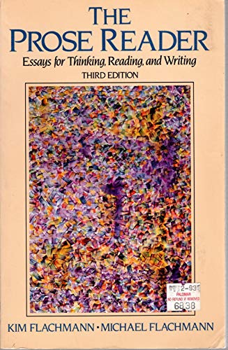 Beispielbild fr Prose Reader, The: Essays for Thinking, Reading, and Writing zum Verkauf von Wonder Book