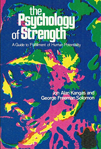 Beispielbild fr The Psychology of Strength zum Verkauf von Better World Books