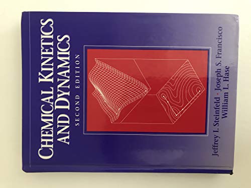 Stock image for Chemical Kinetics and Dynamics (2nd Edition) for sale by Byrd Books
