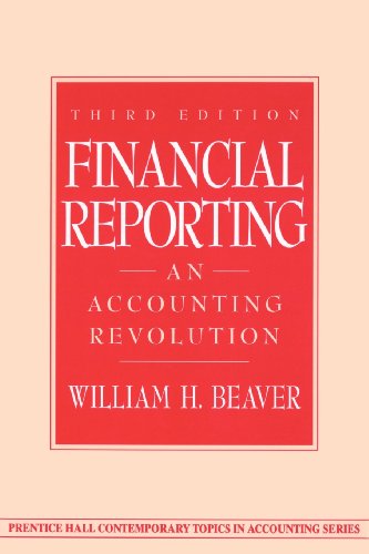 9780137371495: Financial Reporting: An Accounting Revolution (3rd Edition)