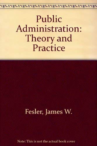 Beispielbild fr Public Administration: Theory and Practice zum Verkauf von Wonder Book