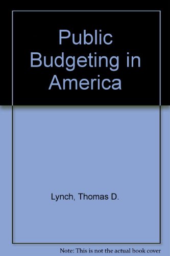 Beispielbild fr Public Budgeting in America zum Verkauf von Better World Books