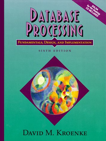9780137378425: Database Processing: Fundamentals, Design and Implementation