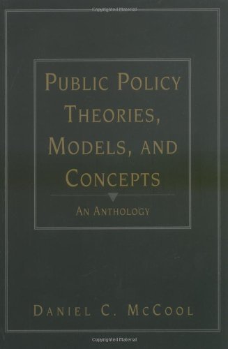 Imagen de archivo de Public Policy Theories, Models, and Concepts: An Anthology a la venta por Once Upon A Time Books