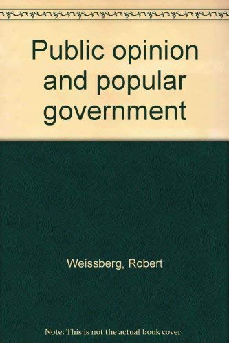Stock image for Public opinion and popular government for sale by The Book Garden