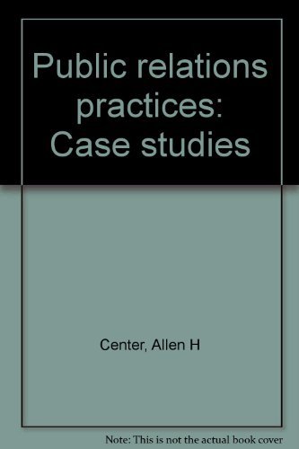 Stock image for Public Relations Practices: Case Studies for sale by Wonder Book