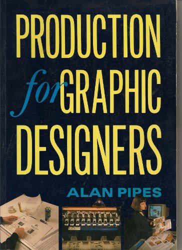 Beispielbild fr Production for Graphic Designers zum Verkauf von Bingo Used Books
