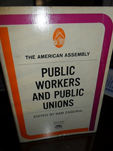Public Workers And Public Unions