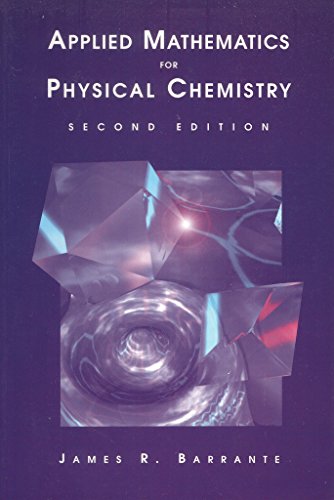 9780137417377: Applied Mathematics for Physical Chemistry