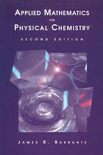 Stock image for Applied Mathematics for Physical Chemistry for sale by ThriftBooks-Atlanta