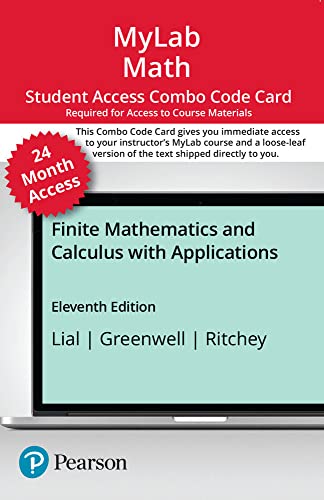 Imagen de archivo de Finite Mathematics and Calculus with Applications -- MyLab Math with Pearson eText + Print Combo Access Code a la venta por Textbooks_Source