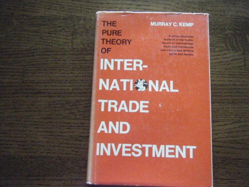 9780137425440: Pure Theory of International Trade and Investment