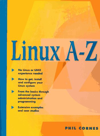 Linux A-Z (9780137428670) by Cornes, Phil