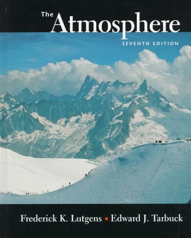 9780137429745: The Atmosphere: An Introduction to Meteorology, 7th Edition