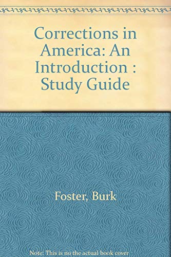 Imagen de archivo de Corrections in America: An Introduction : Study Guide a la venta por Bookmans
