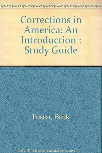 Stock image for Corrections in America: An Introduction : Study Guide for sale by Bookmans