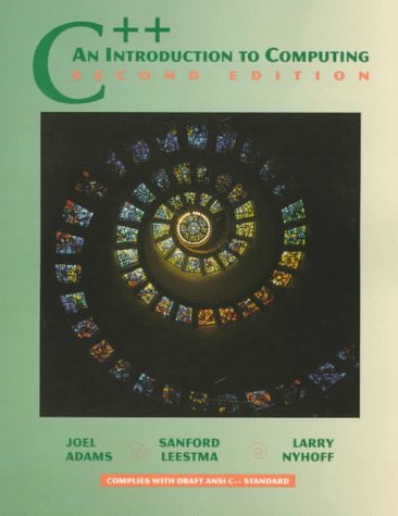 Beispielbild fr C++: An Introduction to Computing (2nd Edition) zum Verkauf von Wonder Book