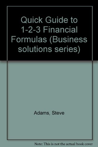 Imagen de archivo de Quick Guide to Financial Formulas for 1-2-3 Users a la venta por Better World Books