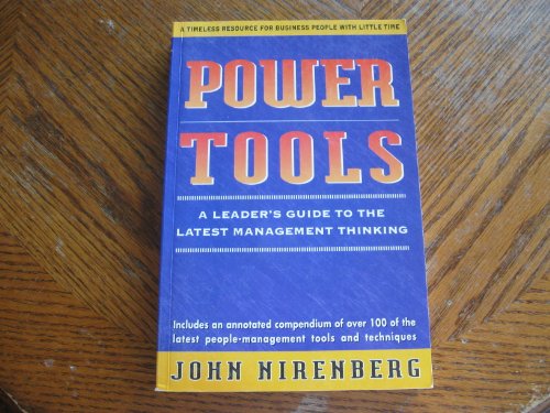 Beispielbild fr Power Tools: A Leader's Guide to the Latest Management Thinking zum Verkauf von WorldofBooks