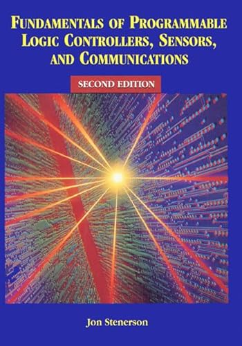 9780137461240: Fundamentals of Programmable Logic Controllers, Sensors, and Communications