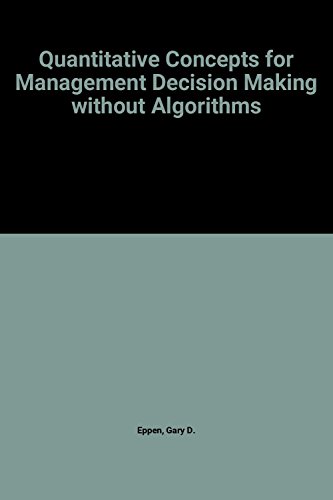 Stock image for Quantitative concepts for management: Decision making without algorithms for sale by Wonder Book