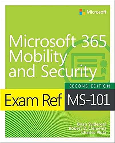 Imagen de archivo de Exam Ref MS-101 Microsoft 365 Mobility and Security a la venta por BooksRun