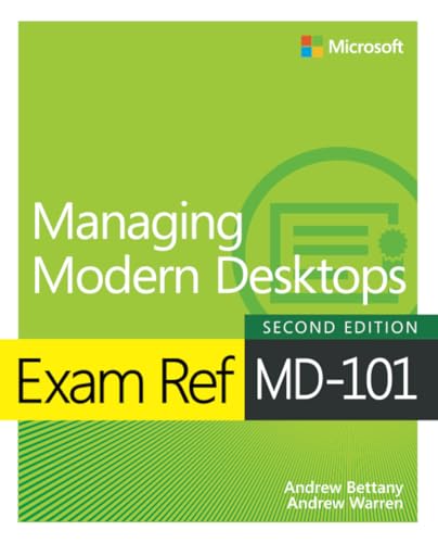 Beispielbild fr Exam Ref MD-101 Managing Modern Desktops zum Verkauf von AwesomeBooks