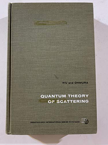 9780137478811: Quantum Theory of Scattering