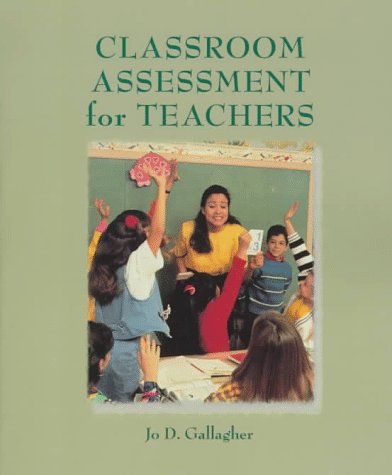 Stock image for Classroom Assessment for Teachers for sale by ThriftBooks-Dallas