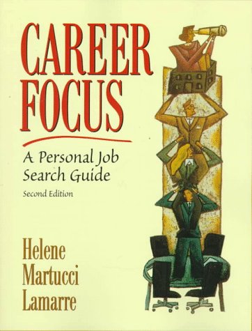 9780137489893: Career Focus: A Personal Job Search Guide