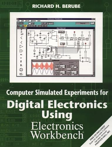 Imagen de archivo de Computer Simulated Experiments for Digital Electronics Using Electronics Workbench a la venta por Irish Booksellers