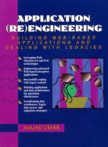 Stock image for Application (Re)Engineering: Building Web-Based Applications and Dealing With Legacies Umar, Amjad for sale by GridFreed