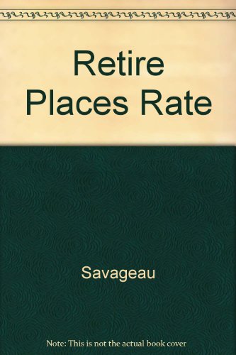 9780137505975: Retirement Places Rated