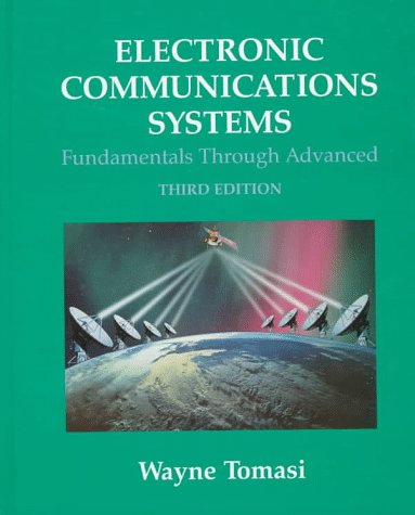 Stock image for Electronic Communications Systems : Fundamentals Through Advanced for sale by Better World Books