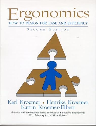 Beispielbild fr Ergonomics : How to Design for Ease and Efficiency zum Verkauf von Better World Books