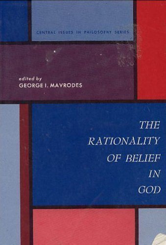 Beispielbild fr Rationality of Belief in God (Central Issues in Philosophy Series) zum Verkauf von Red Feather Books