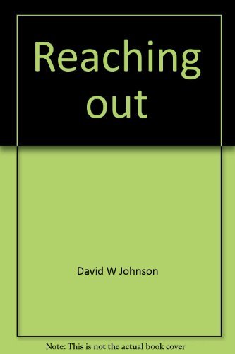 9780137532773: Reaching out, interpersonal effectiveness and self-actualization