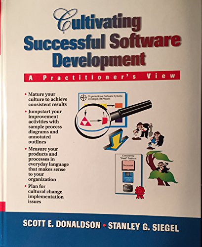 Stock image for Cultivating Successful Software Systems Development Projects: A Practitioner's View (SPECIAL EDITION/CORP SALE ONLY) for sale by Wonder Book