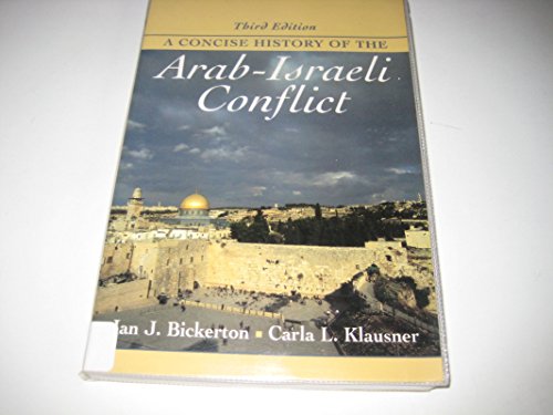 9780137551002: A Concise History of the Arab-Israeli Conflict