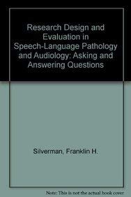 Imagen de archivo de Research Design and Evaluation in Speech-Language Pathology and Audiology a la venta por Better World Books